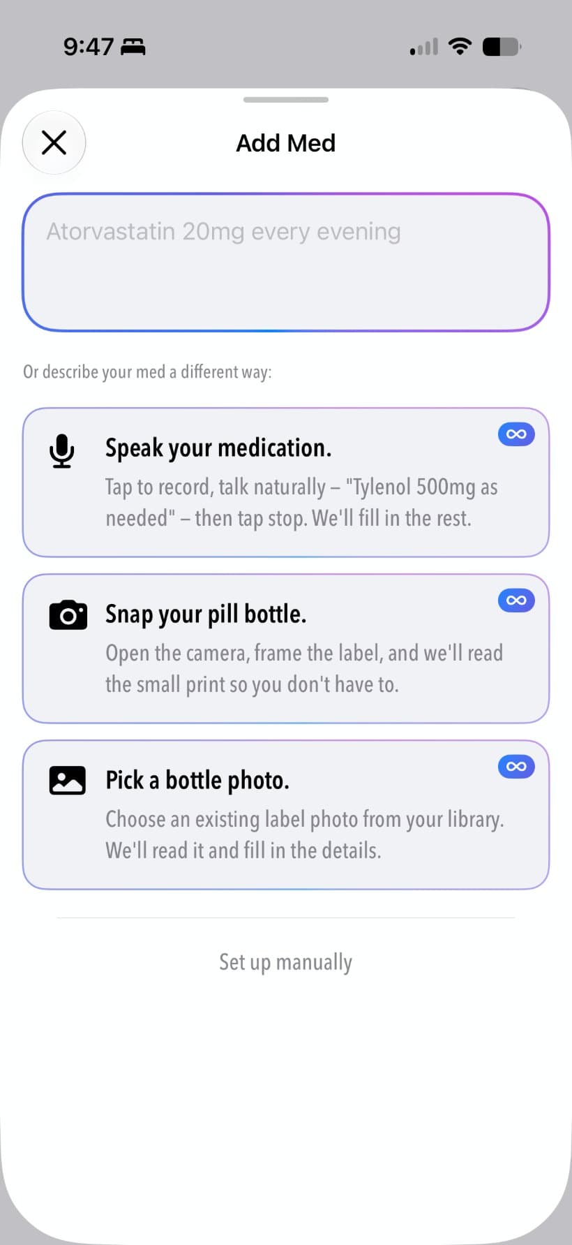 Add Med — describe, speak, snap or pick a bottle photo